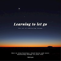 Learning to let go: The art of embracing change - Patrick Lynen - Hörbuch