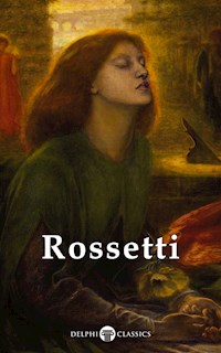 Delphi Complete Paintings of Dante Gabriel Rossetti (Illustrated) - Dante Gabriel Rossetti - E-Book