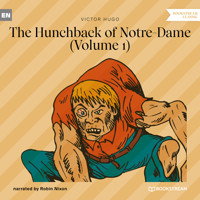 The Hunchback of Notre-Dame, Vol. 1 (Unabridged) - Victor Hugo - Hörbuch