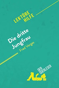 Die dritte Jungfrau von Fred Vargas (Lektürehilfe) - Anne Crochet - E-Book