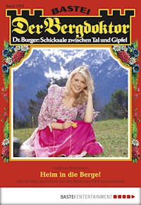 Der Bergdoktor 1871 - Andreas Kufsteiner - E-Book