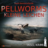 Pellworms kleine Leiche - Frank Hammerschmidt - Hörbuch