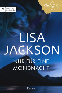 Nur für eine Mondnacht - Lisa Jackson - E-Book