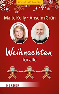 Weihnachten für alle - Anselm Grün - E-Book