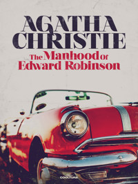 The Manhood of Edward Robinson - Agatha Christie - E-Book