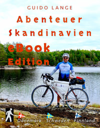 Abenteuer SKANDINAVIEN eBook Edition - Guido Lange - E-Book