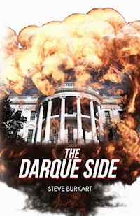 The Darque Side - Steve Burkart - E-Book