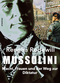 Mussolini - Rengha Rodewill - E-Book