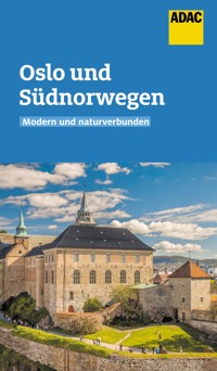 ADAC Reiseführer Oslo und Südnorwegen - Christian Nowak - E-Book