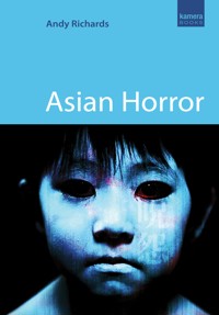 Asian Horror - Andy Richards - E-Book