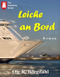 Leiche an Bord - Ole R. Börgdahl - E-Book
