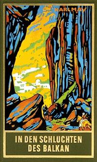 In den Schluchten des Balkan - Karl May - E-Book + Hörbuch