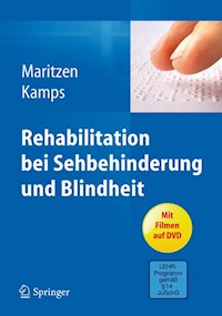 Rehabilitation bei Sehbehinderung und Blindheit - Astrid Maritzen - E-Book
