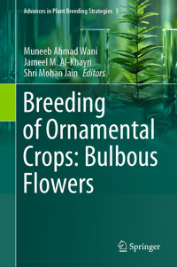 Breeding of Ornamental Crops: Bulbous Flowers -  - E-Book