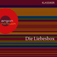 Von der Liebe / Um eine Liebesnacht / Der Liebestrank / Die schönsten Liebesgeschichten aus 1001 Nacht u.a. (Ungekürzte Lesung) - Anton Tschechow - Hörbuch