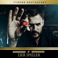 Der Spieler - Fyodor Dostoevsky - Hörbuch