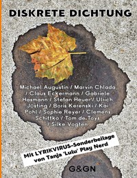 DISKRETE DICHTUNG - Michael Augustin Marvin Chlada - E-Book