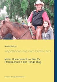Inspirationen aus dem Parelli-Land - Nicola Steiner - E-Book