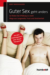Guter Sex geht anders - Berit Brockhausen - E-Book