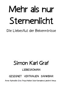 Mehr als nur Sternenlicht - Simon Karl Graf - E-Book