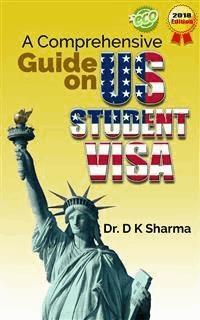 A Comprehensive Guide on US Student Visa - Dr. Dipak Kumar Sharma - E-Book