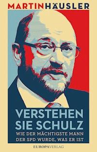 Verstehen Sie Schulz - Martin Häusler - E-Book