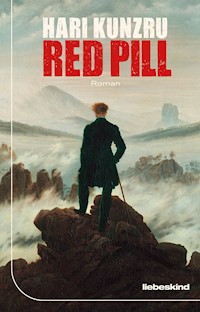 Red Pill - Hari Kunzru - E-Book