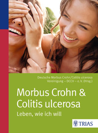 Morbus Crohn & Colitis ulcerosa - - E-Book