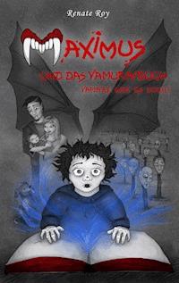 Maximus und das Vamuraibuch - Renate Roy - E-Book