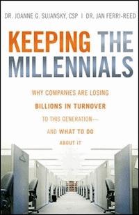 Keeping The Millennials - Joanne Sujansky - E-Book