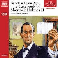 The Casebook of Sherlock Holmes II - Arthur Conan Doyle - Hörbuch
