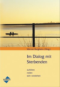 Im Dialog mit Sterbenden - Sabine Breé - E-Book