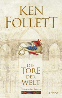 Die Tore der Welt - Ken Follett - E-Book