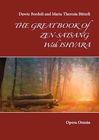 The great book of Zen-Satsang with Ishvara - Dawio Bordoli - E-Book