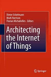 Architecting the Internet of Things - - E-Book