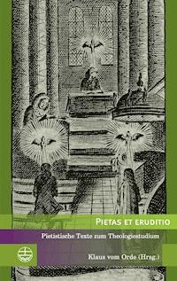 Pietas et eruditio -  - E-Book