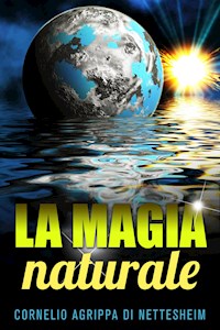 La magia naturale - Cornelio Agrippa - E-Book