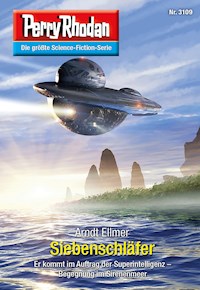 Perry Rhodan 3109: Siebenschläfer - Arndt Ellmer - E-Book