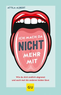 Ich mach da nicht mehr mit - Attila Albert - E-Book + Hörbuch