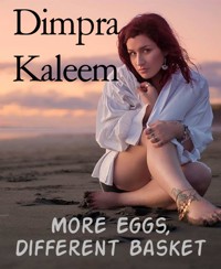 More Eggs, - Dimpra Kaleem - kostenlos E-Book