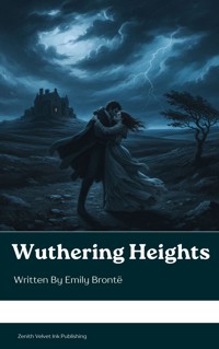Wuthering Heights - Emily Bronte - E-Book