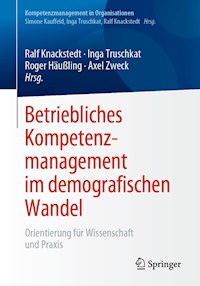 Betriebliches Kompetenzmanagement im demografischen Wandel - - E-Book