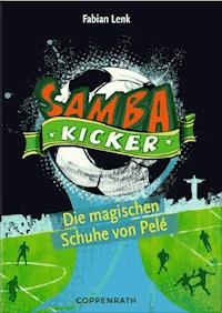 Samba Kicker - Band 2 - Fabian Lenk - E-Book