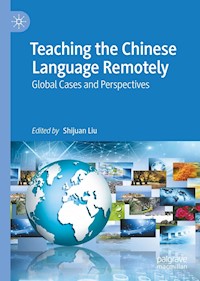 Teaching the Chinese Language Remotely -  - E-Book