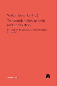 Transzendentalphilosophie und Spekulation - - E-Book