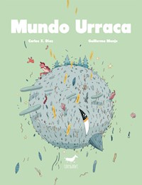 Mundo Urraca - Carlos X. Díaz - E-Book