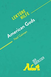American Gods von Neil Gaiman (Lektürehilfe) - der Querleser - E-Book