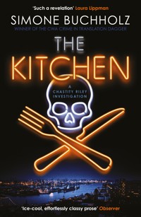 The Kitchen - Simone Buchholz - E-Book + Hörbuch