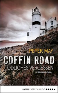 Coffin Road - Tödliches Vergessen - Peter May - E-Book