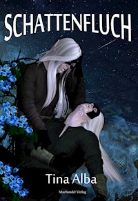 Schattenfluch - Tina Alba - E-Book